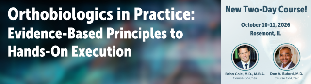 AANA/BA Orthobiologics in Practice: Evidence-Based Principles to Hands-On Execution
